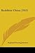 Buddhist China by Reginald Fleming Johnston Sir