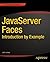 JavaServer Faces: Introduct...