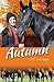 Autumn with Horses