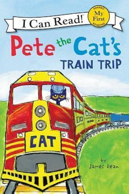 Pete the Cat's Train Trip (My First I Can Read)