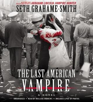 The Last American Vampire: Library Edition