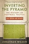 Inverting the Pyramid by Jonathan  Wilson