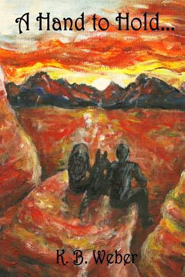A Hand To Hold... (Paperback)