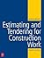 Estimating and Tendering for Construction Work