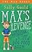 Max's Revenge: A Wedding, a Party and a Plate of Dog Food Stew (The Max Books #1)