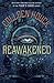 Reawakened (The Reawakened, #1)