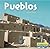 Pueblos (NATIVE AMERICAN LIFE)