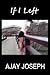If I Left