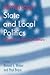 American State and Local Politics: Directions for the 21st Century