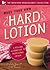 Make Your Own Hard Lotion: A Healing Alternative to Traditional Lotions