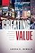 Creating Value: The Theory and Practice of Marketing Semiotics Research