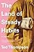 The Land of Steady Habits