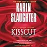 Kisscut by Karin Slaughter