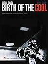 Birth of the Cool | Miles Davis Jazz Transcribed Score Book for Students Teachers and Musicians | Full Concert Scores from Original Parts with Restored Arrangements | Essential Jazz Study Resource