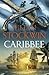 Caribbee (Kydd Sea Adventures, #14)