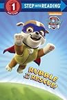 Rubble to the Rescue! (Paw Patrol) by Kristen L. Depken Rubble to the Rescue! (Paw Patrol) by Kristen L. Depken