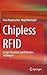 Chipless RFID: Design Procedure and Detection Techniques