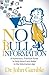 No Bull Information: A Humorous Practical Guide to Help Americans Adapt to the Information Age