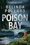 Poison Bay by Belinda Pollard