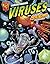 Understanding Viruses With Max Axiom, Super Scientist (Graphic Library, Graphic Science)