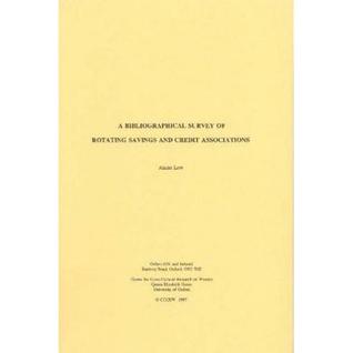 A Bibliographical Survey of Rotating Savings and Credit Associations