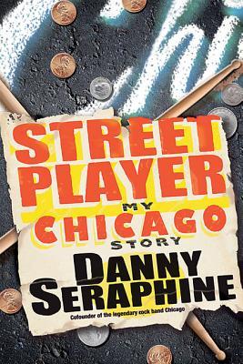 Street Player: My Chicago Story (Hardcover)