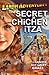 THE SECRET AT CHiCHEN iTZA!: Landis Adventures