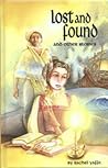 Lost and Found: And Other Stories
