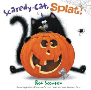 Scaredy-Cat, Splat! (Splat the Cat, 42)