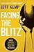 Facing the Blitz: Three Str...
