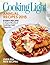 Cooking Light Annual Recipes 2015: Every Recipe! A Year s Worth of Cooking Light Magazine