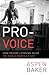 Pro-Voice: How to Keep List...
