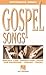 Gospel Songs (The Paperback Songs (Tm).)