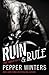 Ruin & Rule (Pure Corruption MC, #1)