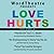 Love Hurts Volume 2