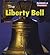 The Liberty Bell (Symbols of Freedom)
