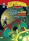 The Kid Who Saved Superman