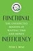 Functional Inefficiency by Peter S. Wenz