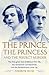 The Prince, the Princess and the Perfect Murder by Andrew  Rose