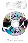 Like We Care by Tom Matthews