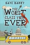 The Worst Class Trip Ever by Dave Barry