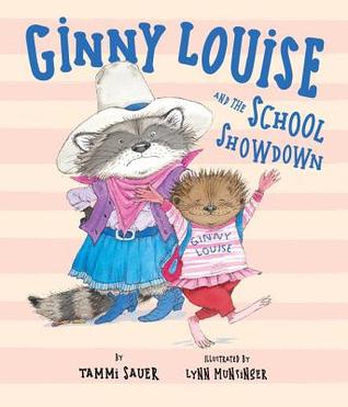 Ginny Louise and the School Showdown (Hardcover)
