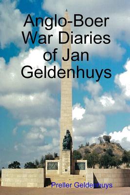 Anglo-Boer War Diaries of Jan Geldenhuys (Paperback)
