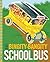 The Bingity-Bangity School Bus