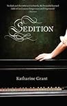 Sedition by Katharine Grant