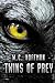 Twins of Prey