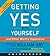 Getting to Yes with Yourself CD: And Other Worthy Opponents