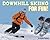 Downhill Skiing for Fun!