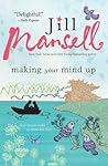 Making Your Mind Up by Jill Mansell