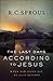 The Last Days according to Jesus: When Did Jesus Say He Would Return?